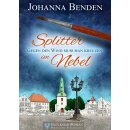 Splitter im Nebel - Johanna Benden