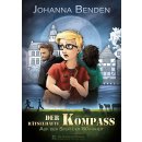 Der rätselhafte Kompass   Jugendroman - Johanna Benden