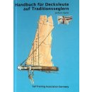 Handbuch für Decksleute auf Traditionsseglern -...